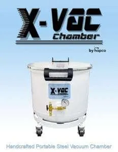 X-Vac Vacuum Chamber X-Vac Vacuum Chamber